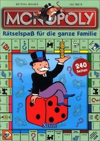 Monopoly. Rtselspa fr die ganze Familie. ( Ab 6 J.).