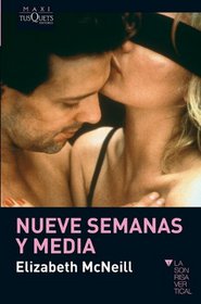 Nueve semanas y media (Spanish Edition)