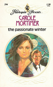 The Passionate Winter (Harlequin Presents, No 294)