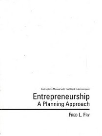 Entrepreneurship - A Planning Approach - Instructor's Manual W/test Bank to Accompany