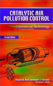 Catalytic Air Pollution Control : Commercial Technology