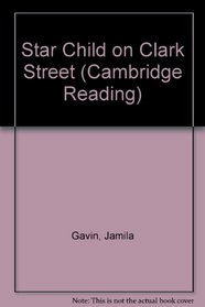 Star Child on Clark Street (Cambridge Reading)