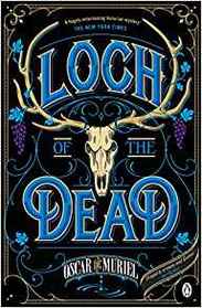 The Loch of the Dead (A Case for Frey & Mcgray)