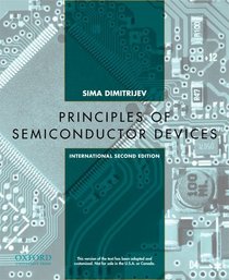 Principles of Semiconductor Devices (Oxford Series in Electrical and Computer Engineering)