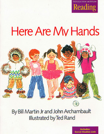 Here Are My Hands (Houghton Mifflin Reading, Grade K Theme 1)