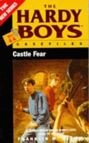 Castle of Fear (Hardy Boys Casefiles)