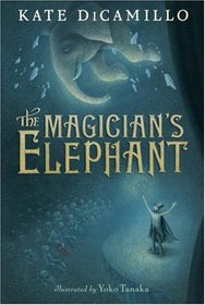 The Magician's Elephant: Special Signed Edition