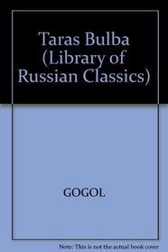 Taras Bul'Ba (Library of Russian Classics)