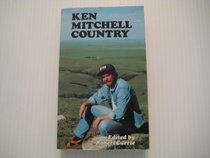 Ken Mitchell country