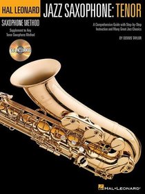 Jazz Saxophone Method: Tenor BK/CD (Hal Leonard Tenor Saxophone Method)
