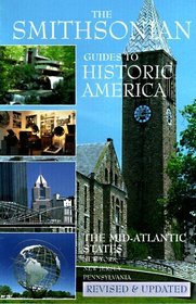 The Mid-Atlantic States : The Smithsonian Guide to Historic America (Smithsonian Guides to Historic America)
