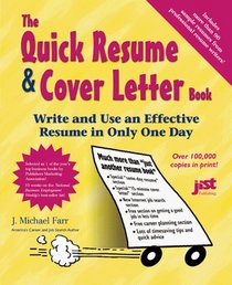 The Quick Resume  Cover Letter Book: Write  Use an Effective Resume in Only One Day (Quick Resume  Cover Letter Book)
