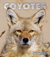 Coyotes (New Naturebooks)