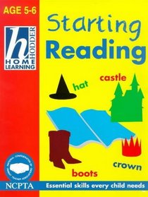 Starting Reading (Hodder Home Learning: Age 5-6 S.)