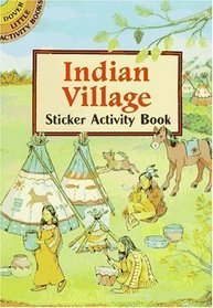 Indian Village Sticker Activity Book (Dover Little Activity Books)