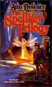 The Spellkey Trilogy