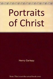 Portraits of Christ;: Devotional studies of the names of Jesus