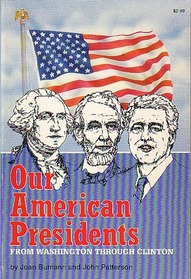 Our American Presidents