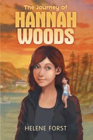 The Journey of Hannah Woods