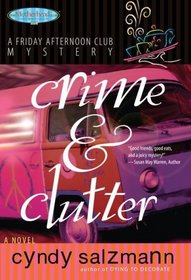 Crime and Clutter (Friday Afternoon Club , Bk 2)