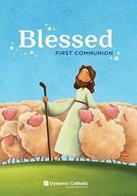 Blessed: First Communion (Workbook)