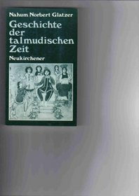 Geschichte der talmudischen Zeit (German Edition)
