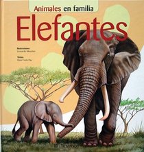 Elefantes (Animales En Familia)