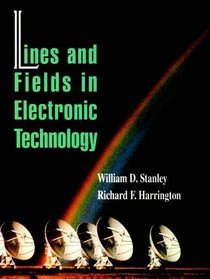 Lines and Fields in Electronic Technology