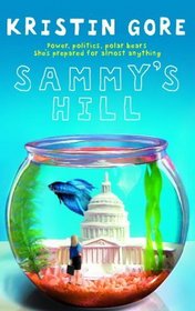 Sammy's Hill (Sammy, Bk 1)