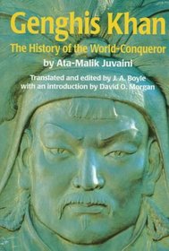 Genghis Khan: The History of the World-Conqueror