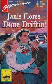 Done Driftin' (Dunleavy Legacy, Bk 1) (Harlequin Superromance, No 654)