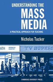 Understanding the Mass Media