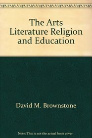 The Arts, Literature, Religion and Education (Young Nation: America 1787-1861)