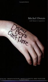 Dead Boys Can't Dance: Sexual Orientation, Masculinity, and Suicide