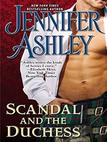 Scandal and the Duchess (Highland Pleasures)