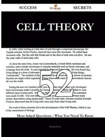 Cell theory 52 Success Secrets: 52 Most Asked Questions On Cell theory - What You Need To Know