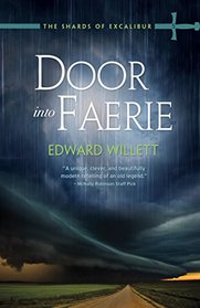 Door into Faerie (The Shards of Excalibur)