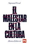 El Malestar En La Cultura/the Discomfort of the Culture (Spanish Edition)