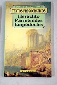 HERACLITO PARMENIDES EMPEDOCLES