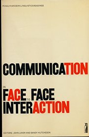 Communication in face to face interaction: selected readings; (Penguin education)