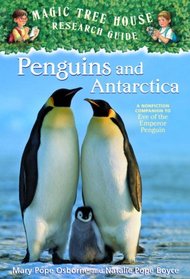 Magic Tree House Research Guide #18: Penguins and Antarctica