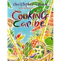 Cooking Caribe: Panache (A Panache Press Book)