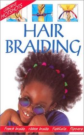 Hair Braiding (Hotshots Series)