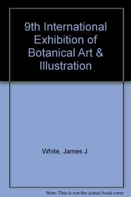 9th International Exhibition of Botanical Art & Illustration