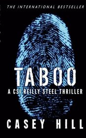 Taboo: CSI Reilly Steel #1 (Volume 1)