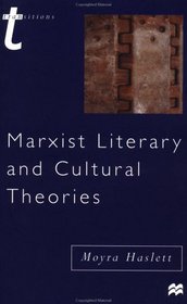 Marxist Literary and Cultural Theories (Transitions)