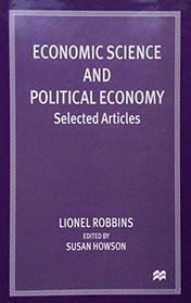 Economic Science and Political Economy: Selected Articles