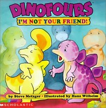 I'm Not Your Friend (Dinofours)