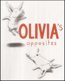 Olivia's Opposites