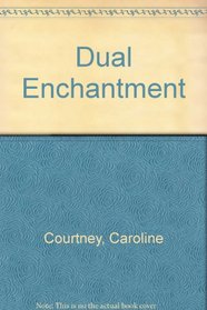 Dual Enchantment